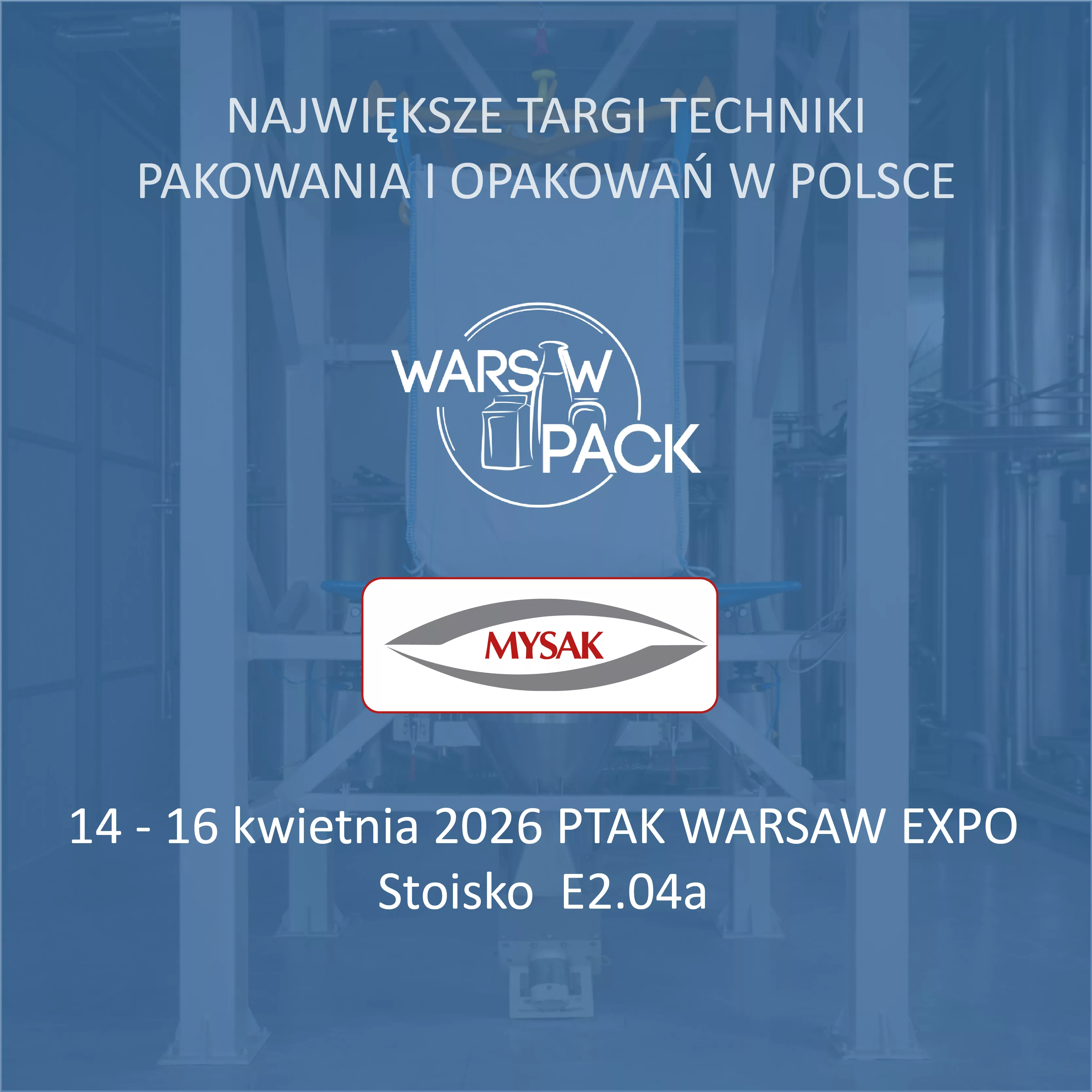 Warsaw Pack 2026 - Mysak Group's innovative projects
